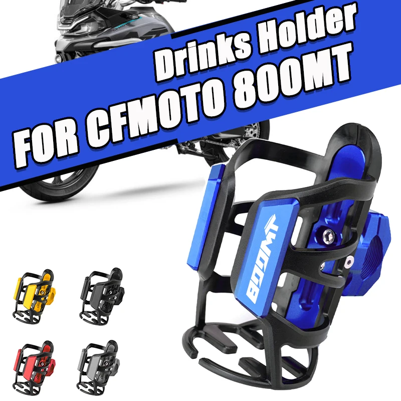 For CFMOTO 800MT 700MT 650MT MT 800 700 650 2024 ALL YEARS Motorcycle Beverage Water Bottle Cage Drinks Holder Water Cup Holder