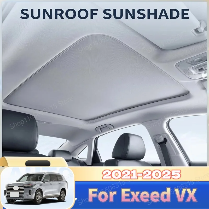 For Exeed VX Lanyue Xtrim QX 2021~2025 Heat Insulation Skylight Blind Sun Parts Sun Visor Car Accessories Interior Car Sunshades