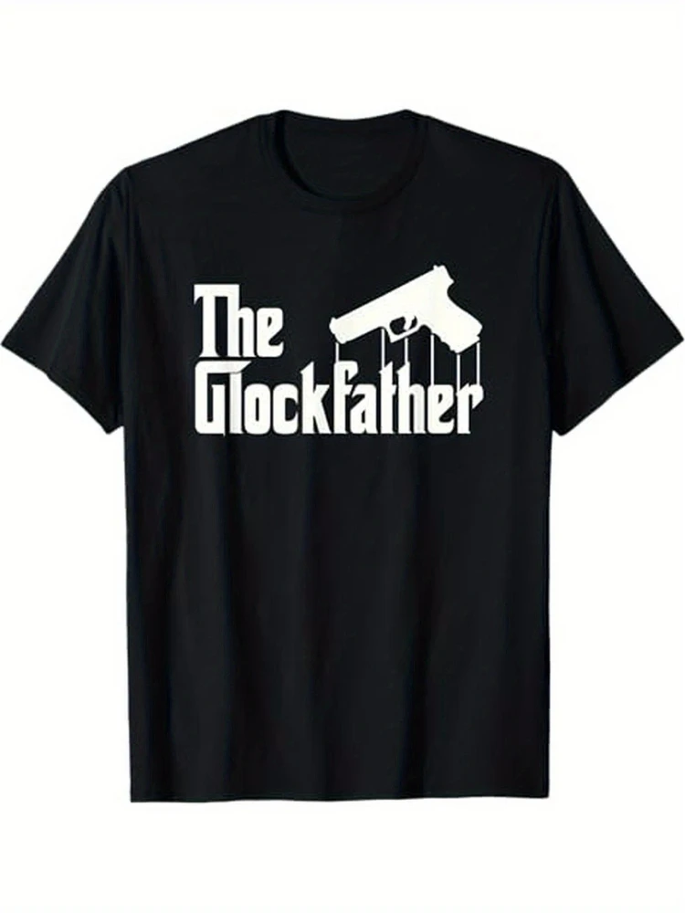 

The Glockfather Funny Gun Lover pattern design -100% cotton summer casual short sleeve O-neck men's printed T-shirt.