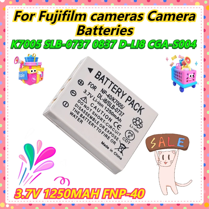 For Fujifilm cameras K7005 SLB-0737 0837 D-LI8 CGA-S004 Camera Batteries 3.7V 1250MAH FNP-40