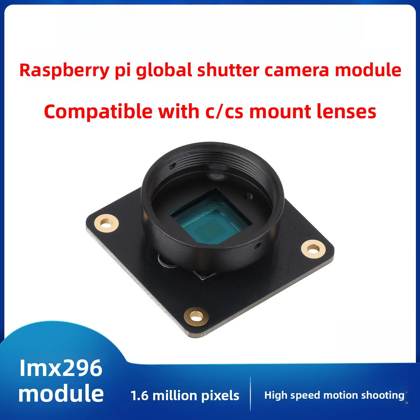 

Raspberry Pi Compatible 1600000-Pixel Camera Module IMX296 Global Shutter Sensor