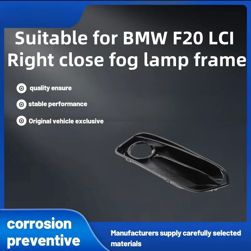 

Suitable for Bmw F20 Lci Right Close Fog Lamp Frame, Right Close Fog Light Frame, New Car Accessories