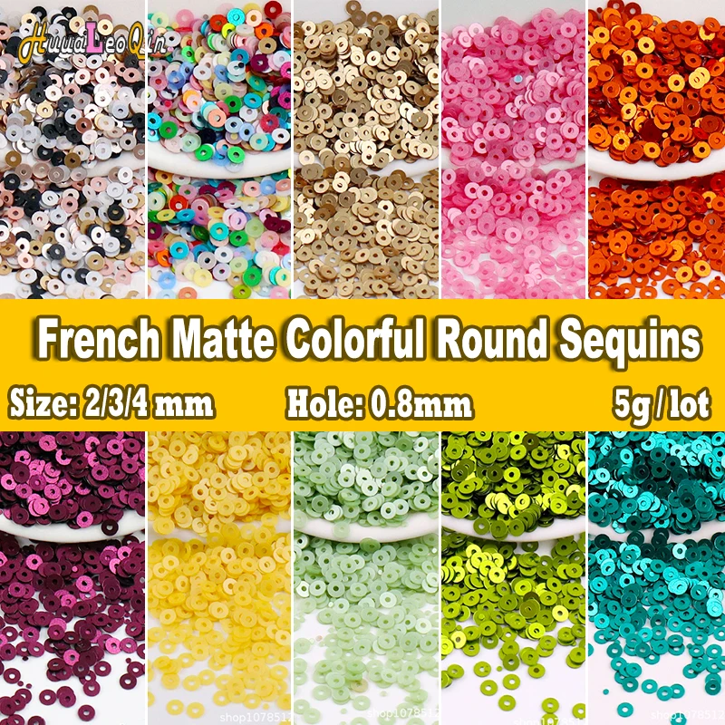 2000pcs/5g 2 3 4mm French Matte Round Sequins Loose Cup Sequins Paillettes Glitter for Jewelry Making DIY Sewing Nail Art Craft