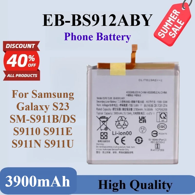 

Brand New High Quality EB-BS912ABY 3.88V 3900mAh Mobile Phone Battery For Samsung Galaxy S23 SM-S911B/DS S911U S9110 S911E S911N