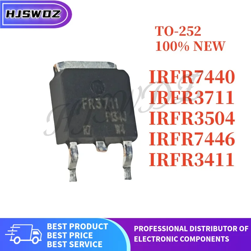 10 قطعة العلامة التجارية الجديدة IRFR3411 IRFR3504 IRFR7440 IRFR7446 IRFR3711 FR3411 FR3504 FR7440 FR7446 FR3711 TO-252 MOSFET ديود الصمام الثلاثي