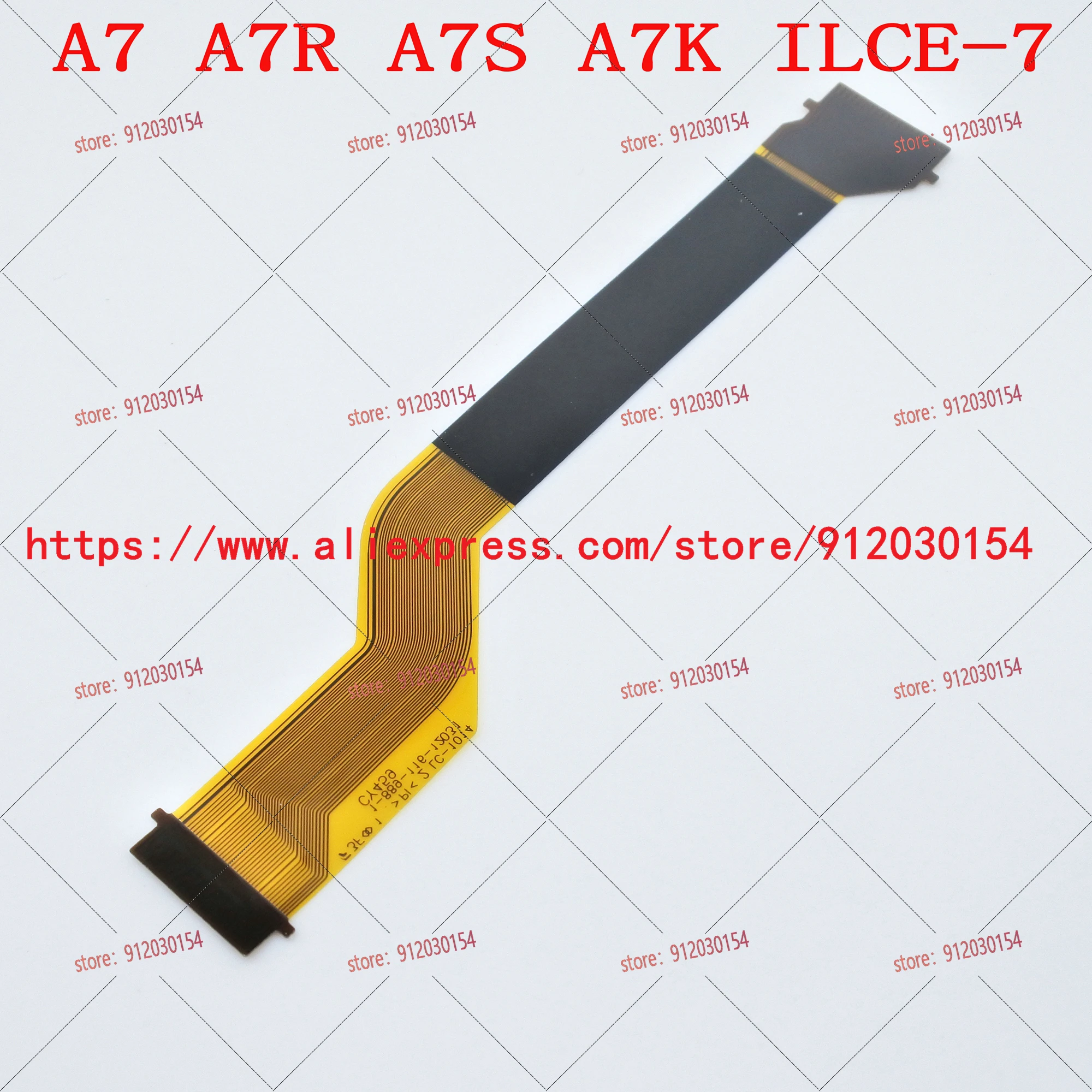 NEW Hinge LCD Flex Cable For Sony ILCE- A7 A7S A7R /A7 II A7M2 /A7R II A7R2 / A7S II A7S2 / A7M3 A7R3 Digital Camera Repair Part