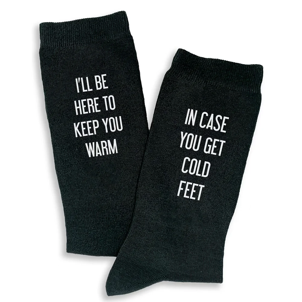 

1Pair I'll Be Here You Warm in Case You Get Cold Feet Black Groom Socks Wedding Day Accessories Groom's Supply Heartwarming Gift