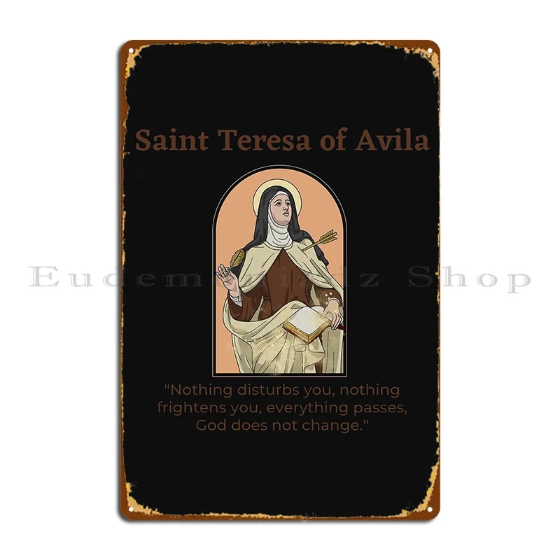 Santa Teresa De Avila Saint Teresa Of Avila Metal Signs Wall Decor Pub Mural Vintage Vintage Iron Tin Sign Poster