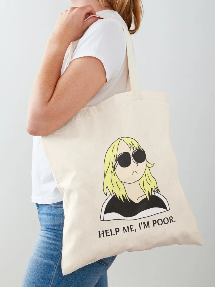 

Help Me I'm Poor - No Really I Am Tote Bag reusable shopping bags Portable shopping bag free delivery bags Gift bags