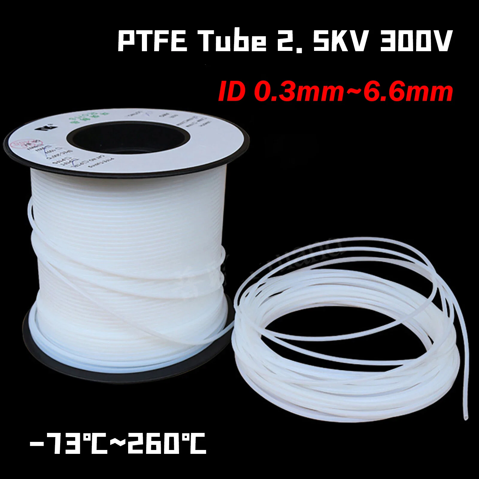 2/5/10/20/50M 30T-2T ID 0.3mm~6.6mm PTFE Tube Pipe AWG 300V Tubing, Wall thickness 0.2/0.25/0.3/0.4mm HIGH TEMP 260℃