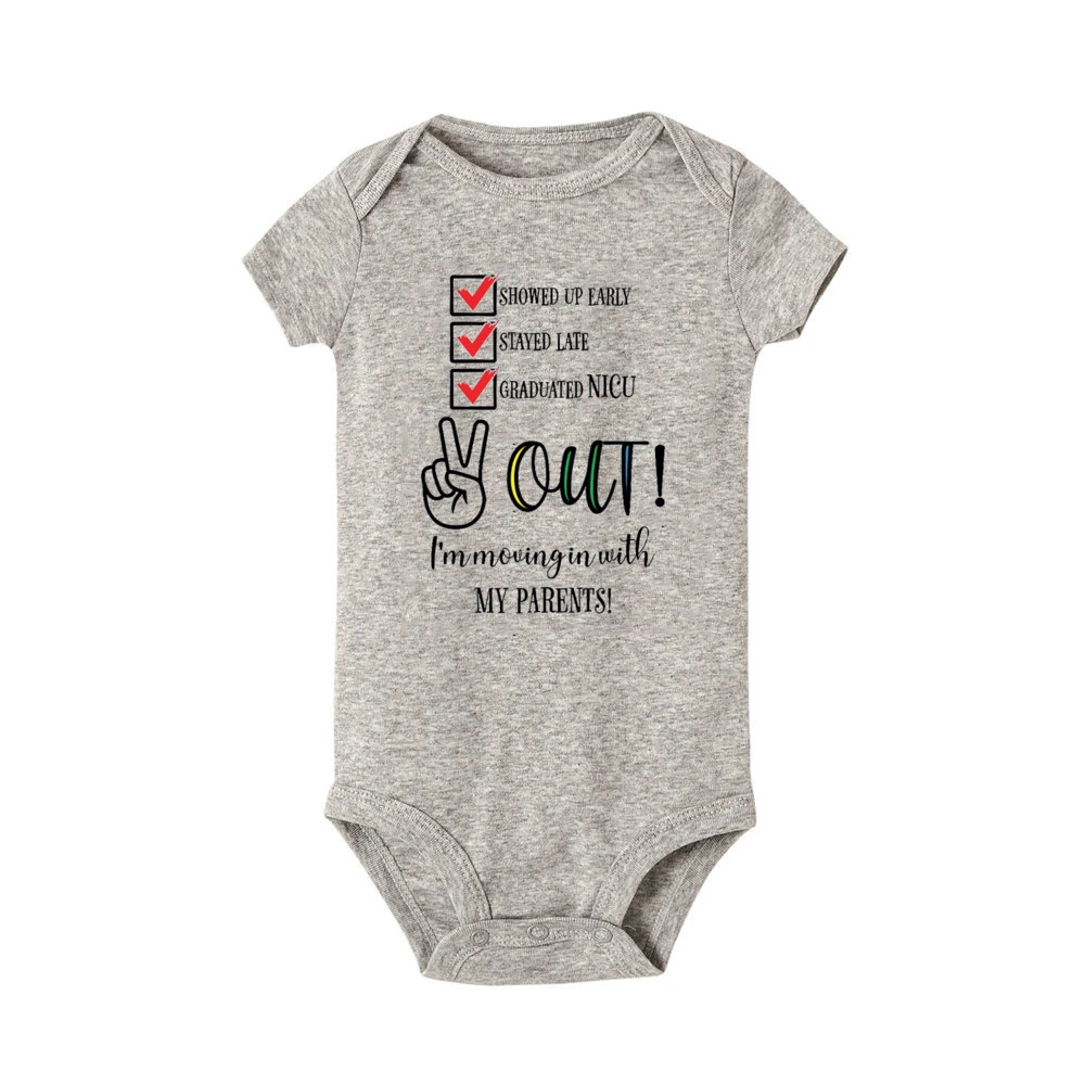 Showed Up Early Stayed Late Graduated Nicu Out I\'m Moving with My Parents Baby Romper Funny Newborn Bodysuit Cute Infant Clothes