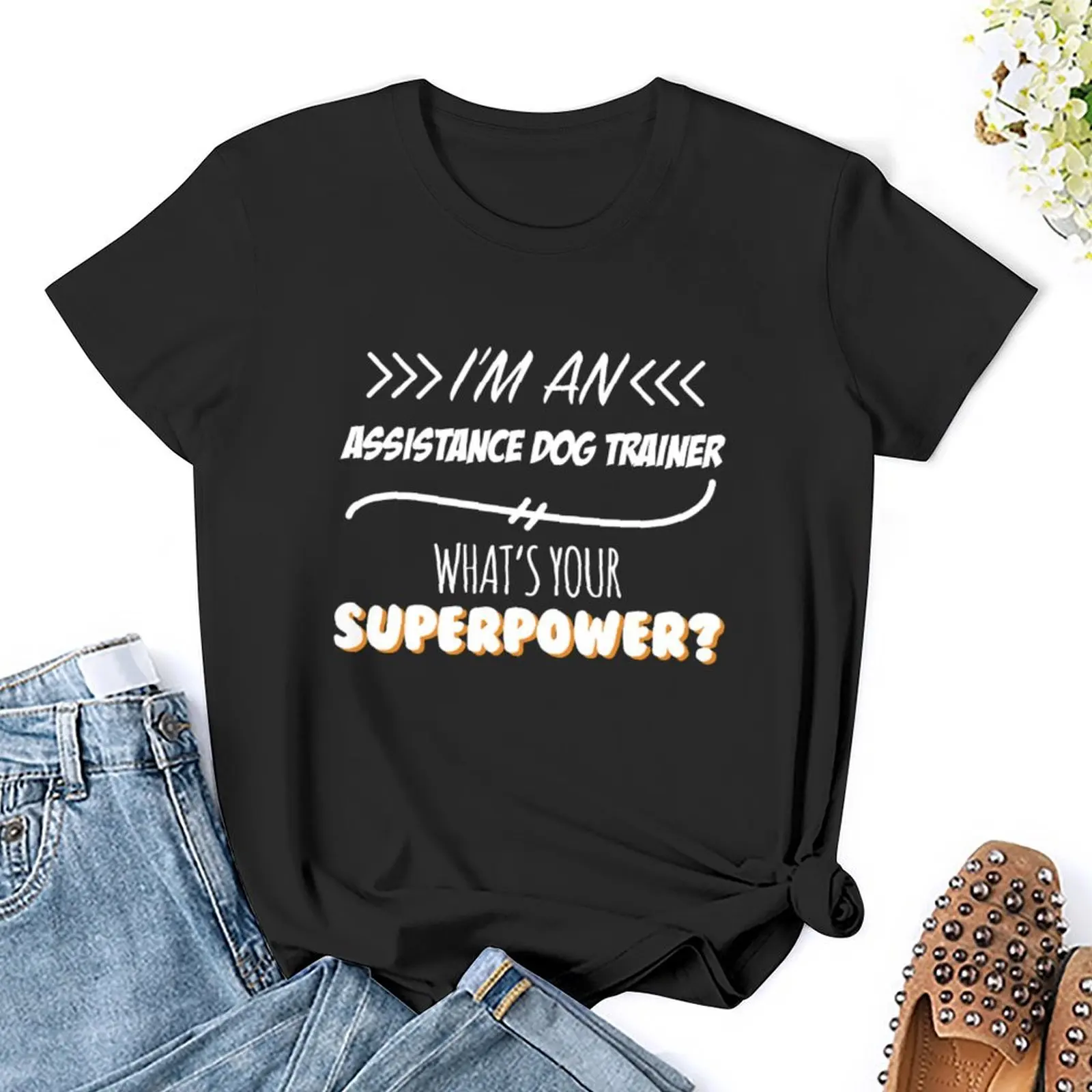 Assistentie Hond Trainer Grappige Superkracht Slogan Cadeau Voor Elke Hulp Hond Trainer Grappige Slogan Hobby Werkwerker T-Shirt