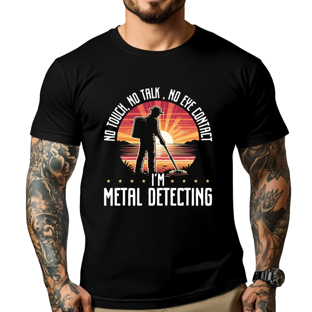 

Metal Detecting Accessories For Metal Detectorist Funny Shirts Unisex Original Mens T-Shirts Printed On Oversized T Shirt Tops