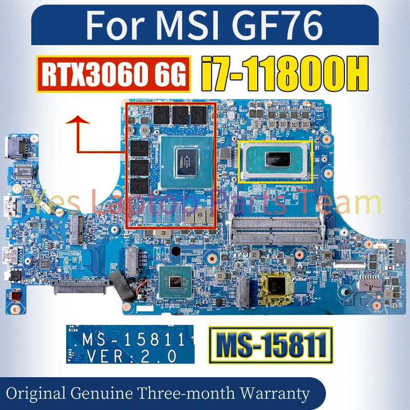 MS-15811 For MSI GF76 Laptop Mainboard SRKT3 i7-11800H GN20-E3-A1 RTX3060 6G Notebook Motherboard 100％ Tested