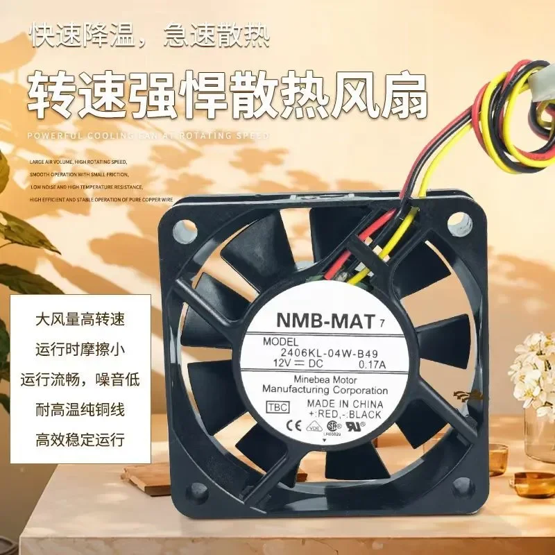 for NMB-MAT 2406KL-04W-B49 6015 6CM 12V 0.17A Three-wire Speed Measurement Server Fan