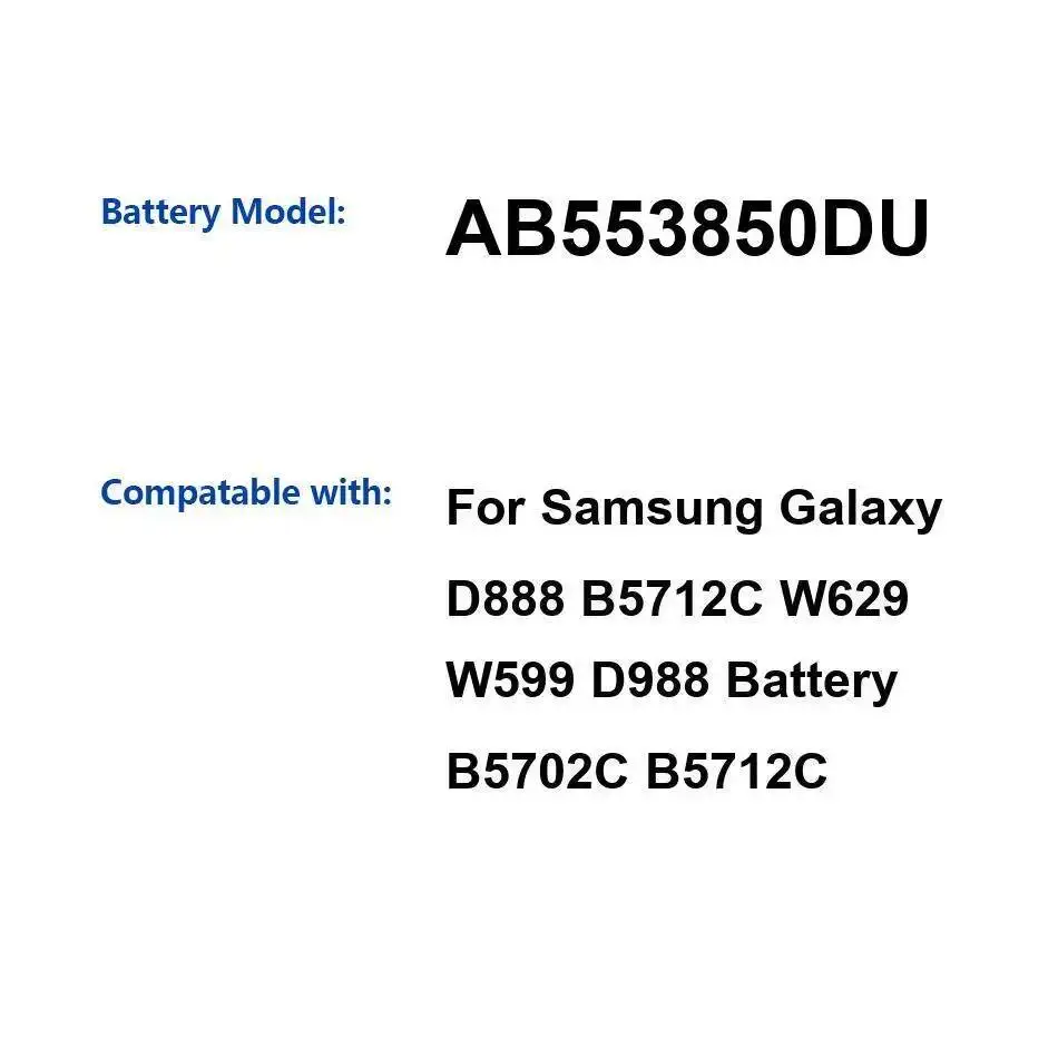 

AB553850DU 1200Mah Environmentally Friendly Mobile Phone Battery For Samsung Galaxy D888 B5712C W629 W599 D988 B5702C