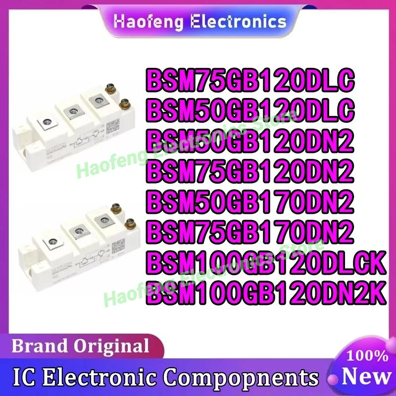 

BSM75GB120DLC BSM50GB120DLC BSM50GB120DN2 BSM75GB120DN2 BSM50GB170DN2 BSM75GB170DN2 BSM100GB120DLCK BSM100GB120DN2K МОДУЛЬ