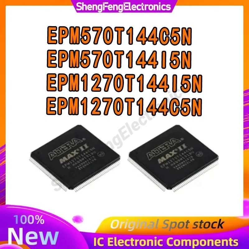 

EPM570T144I5N EPM570T144C5N EPM1270T144I5N EPM1270T144C5N IC Chip 100% New Original in stock