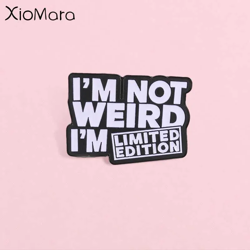 Funny Quote Enamel Pin, 