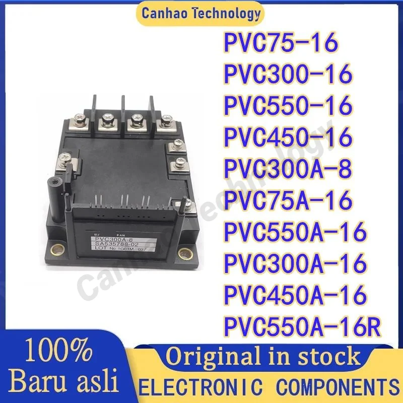 

PVC75-16 PVC300-16 PVC550-16 PVC450-16 PVC300A-8 PVC75A-16 PVC550A-16 PVC300A-16 PVC450A-16 PVC550A-16R MODULE in stock