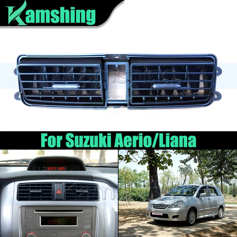 

Car Center Air Conditioner Vent For Suzuki Aerio/Liana AC Grille Outlet Air Conditioner Outlet Panel A/C Vent