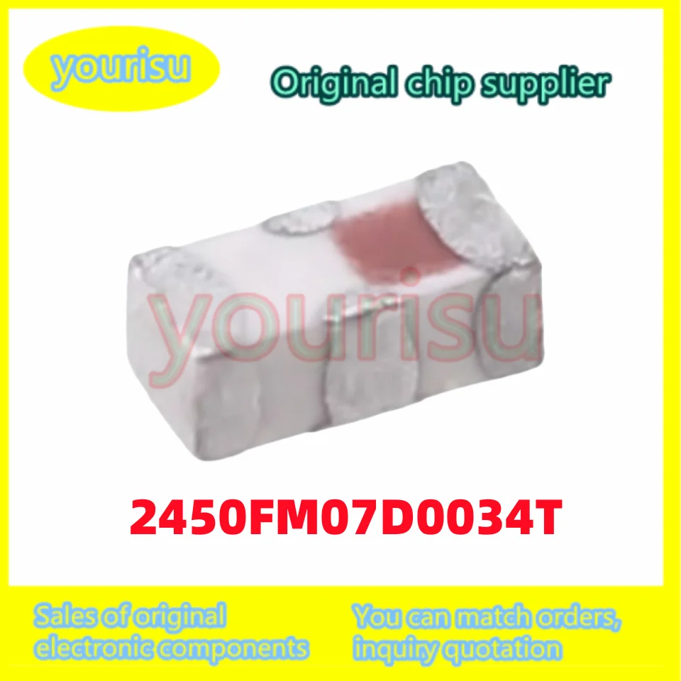 10Pcs/Lot Original genuine patch 2450FM07D0034 2450FM07D0034T 100MHz 2.45GHz RF filter signal conditioning