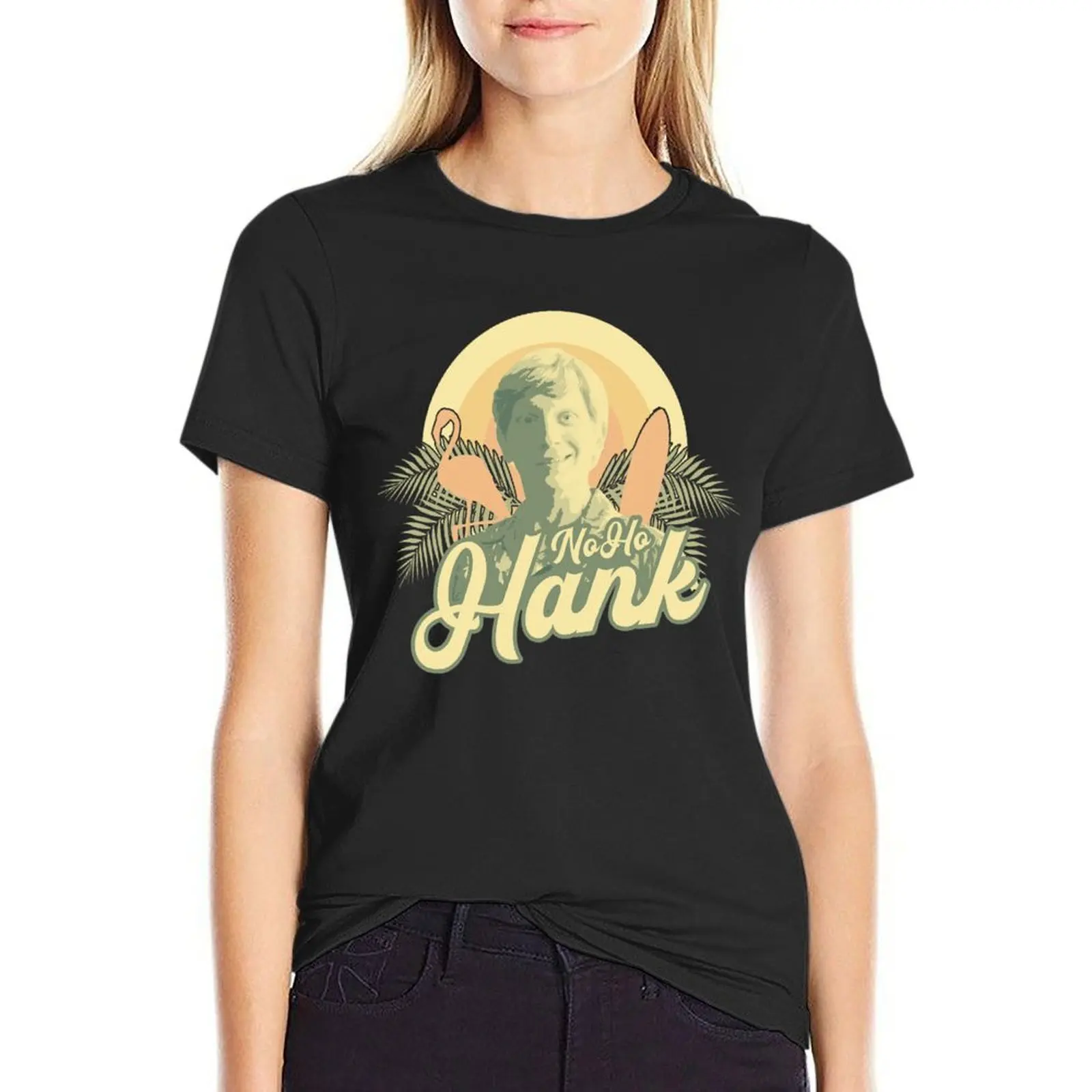 Noho Hank T-Shirt customizeds tops Woman clothes