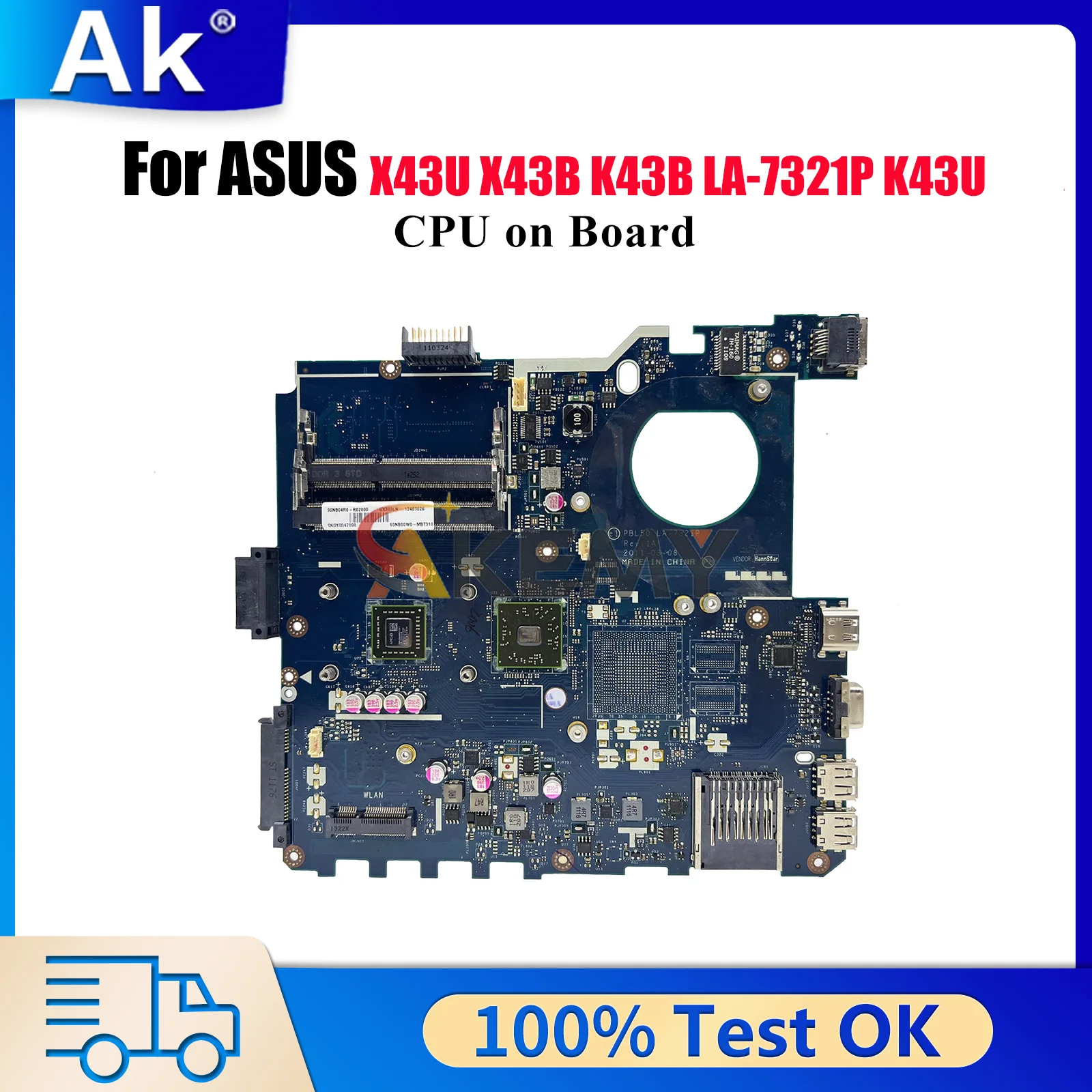 

LA-7321P Материнская плата для ноутбука ASUS K43U K43B X43B X43U K43U Материнская плата для ноутбука с процессором 100% тестирование ОК быстрая доставка stk