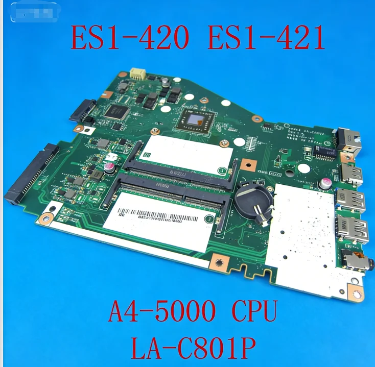 

Материнская плата yourui для ноутбуков Acer Aspire ES14 ES1-420 ES1-421 с процессором A4-5000, NBG1F11004 A4W1E LA-C801P, тестирование пройдено.