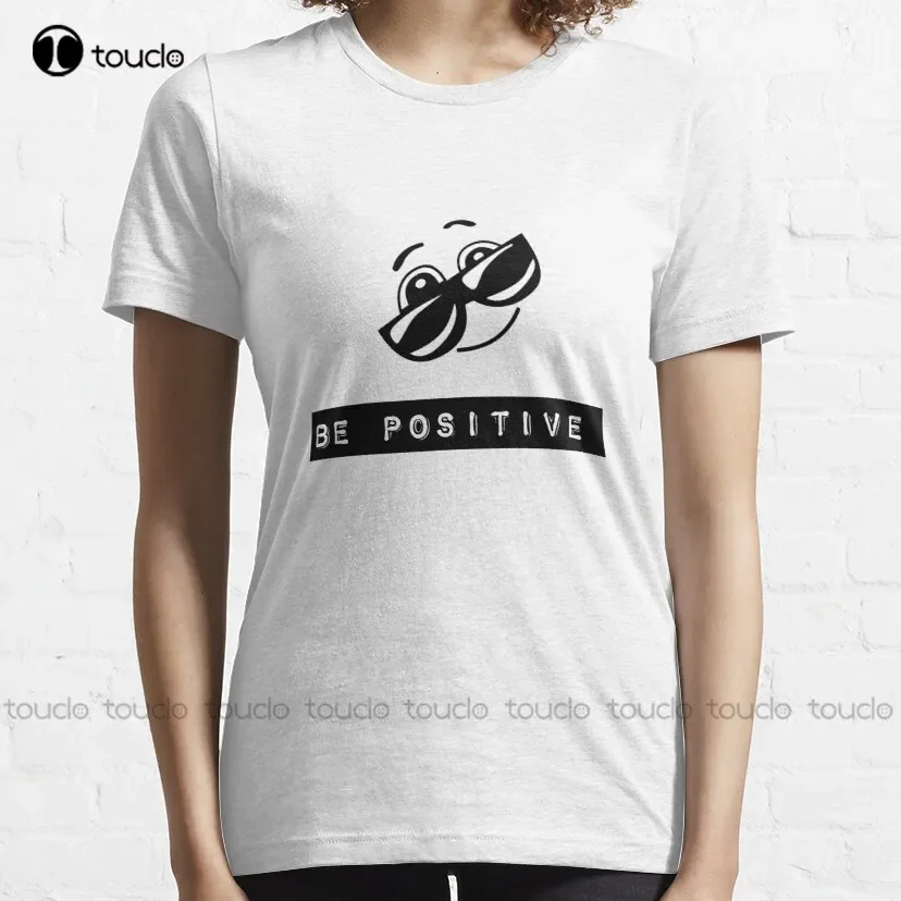 Be Positive __ Please Be Positive __ Positive Life  Classic T-Shirt Men Shirts Tee T Shirts Harajuku Streetwear New Popular Tee