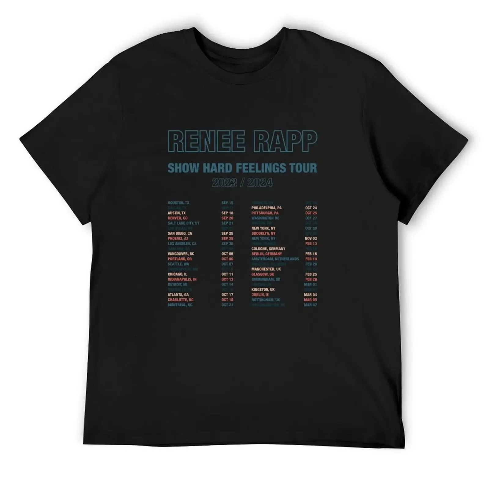 

Renee Rapp Snow Hard Feelings tour dates T-Shirt Short sleeve tee essential t shirt workout shirts for men