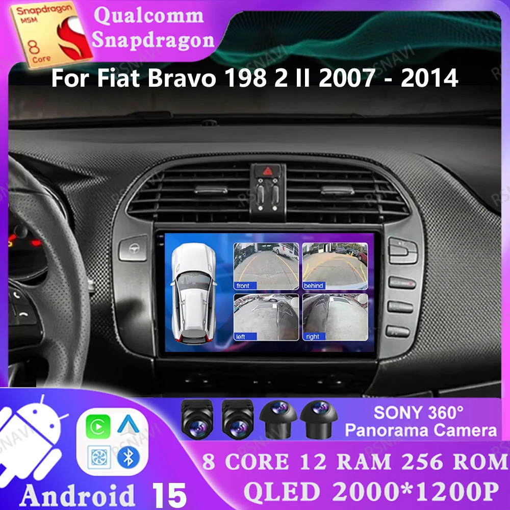 

Android 15 Car Radio For Fiat Bravo 198 2 II 2007 - 2014 DSP DVD Navigation 2DIN Multimedia GPS 5G WIFI BT 4G LTE QLED Head Unit