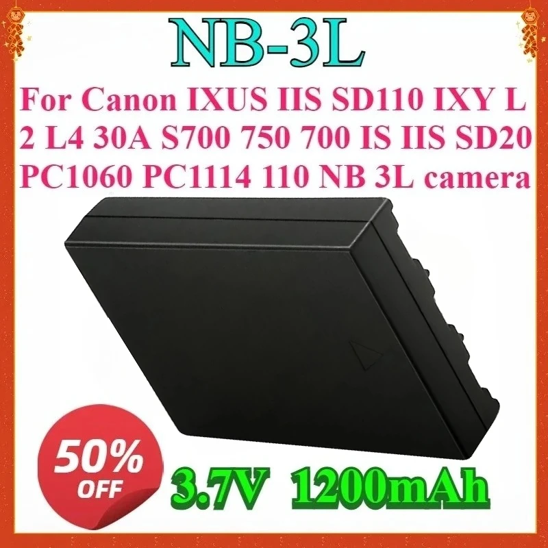 

For Canon IXUS IIS SD110 IXY L2 L4 30A S700 750 700 IS IIS SD20 PC1060 PC1114 110 NB3L Camera for NB-3L NB3L Replaceable Battery