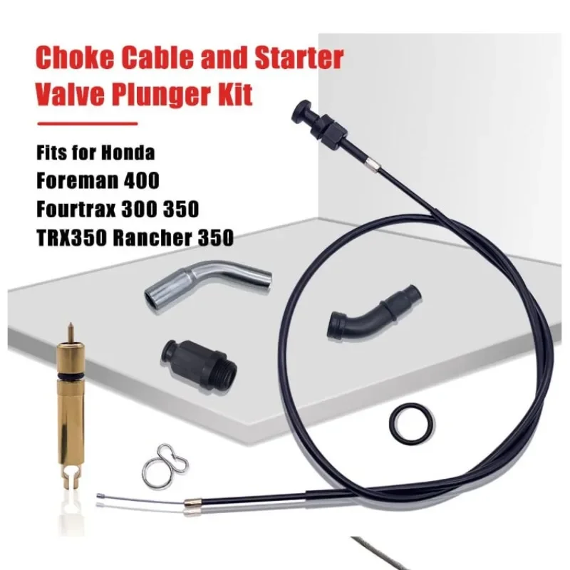 Choke Cable and StarterValve Plunger Kit Fits for Honda Foreman 400 Fourtrax 300 350 TRX350 Rancher 350