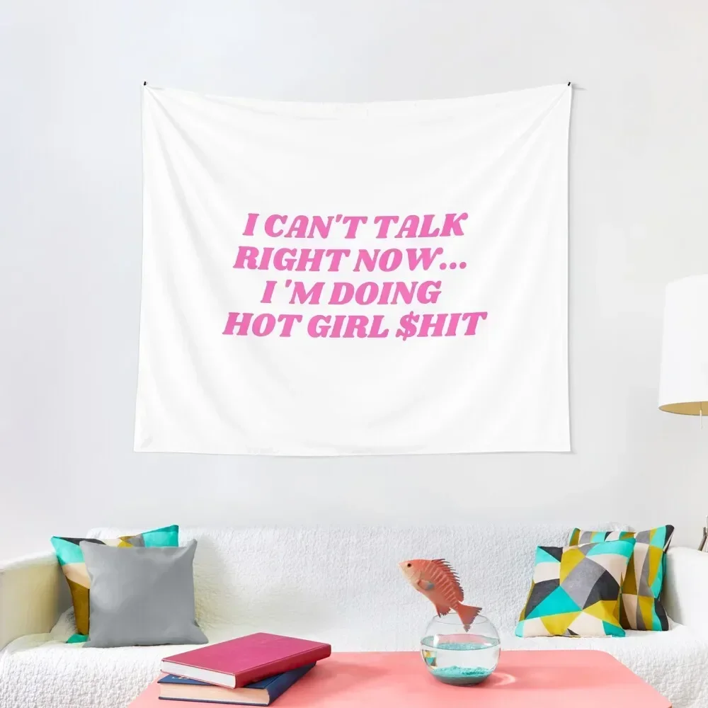 

I can't talk right now I 'm doinghot girl $hit Tapestry Room Decor Aesthetic Decorative Wall Murals Tapestry