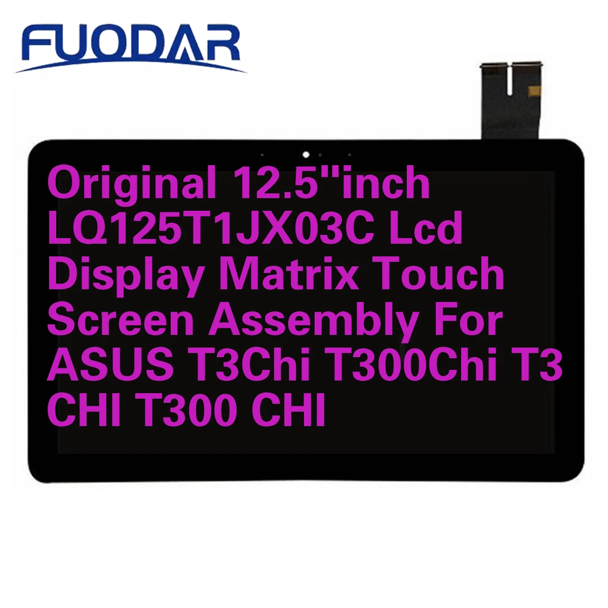 

Original 12.5"inch LQ125T1JX03C Lcd Display Matrix Touch Screen Assembly For ASUS T3Chi T300Chi T3 CHI T300 CHI