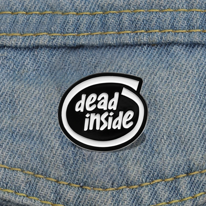 

Dead Inside Enamel Pins Custom Creative Design Brooches Lapel Badges Punk Gothic Jewelry Gift for Friends