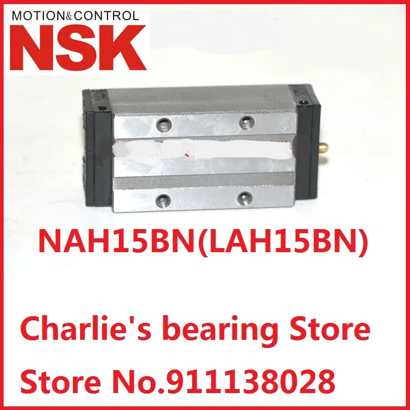 1pc 100% brand new original genuine NSK brand carriage block model NAH15BN(LAH15BN)