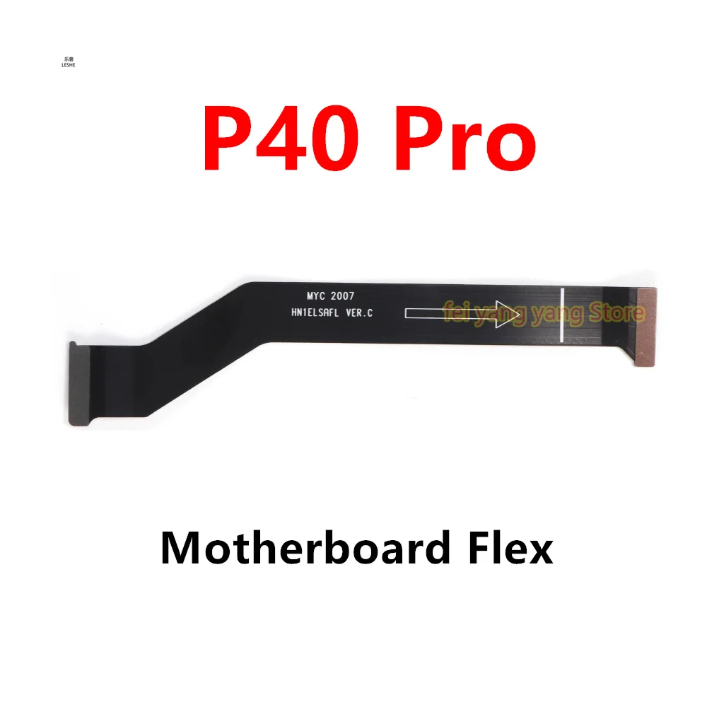 

For Huawei P40 Pro Main Board Motherboard Connector LCD Flex Cable Repair Parts
