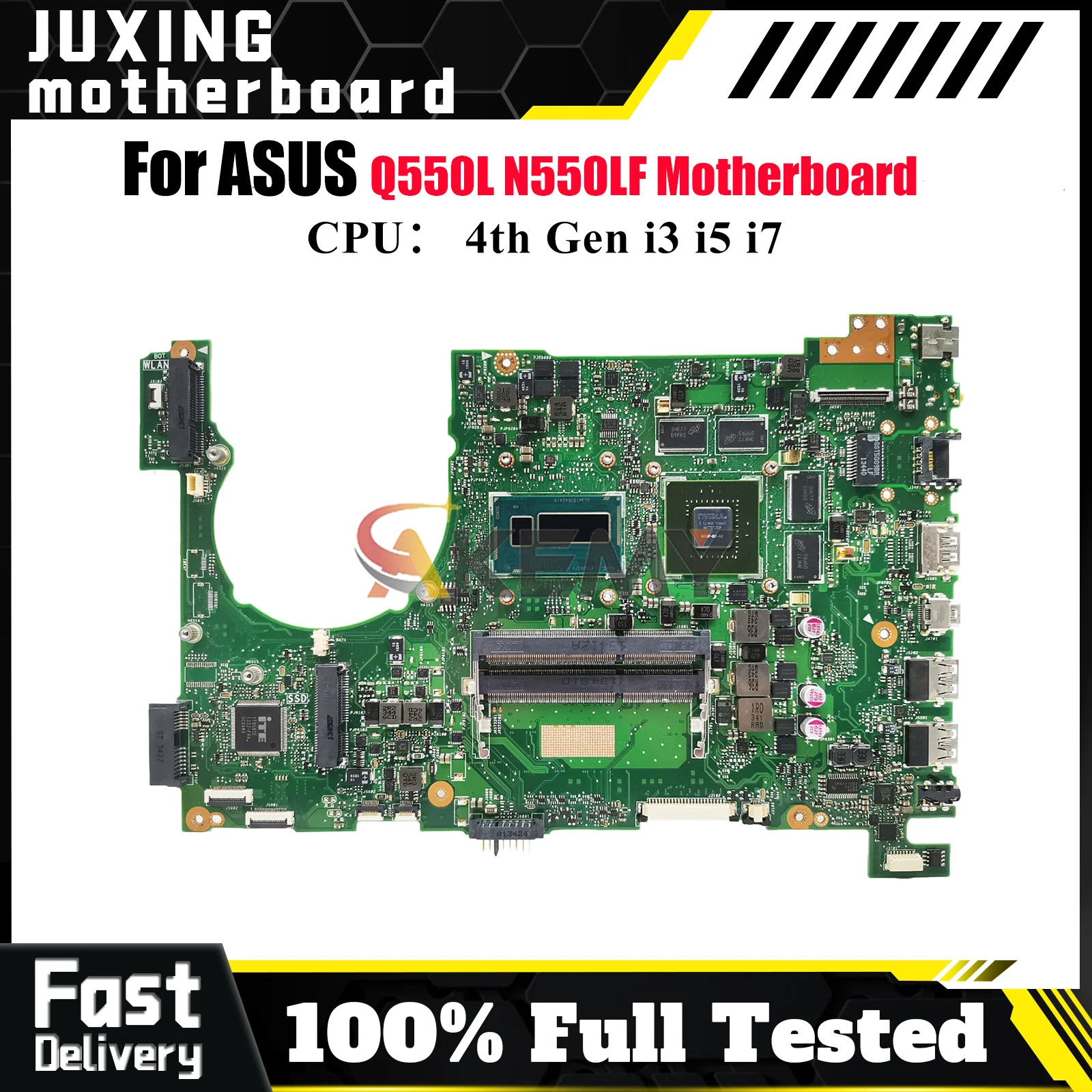 

N550LF Laptop Motherboard For ASUS ROG N550L Q550L N550LF Notebook Mainboard With i3 i5 i7 CPU 100% tests OK fast shipping stk