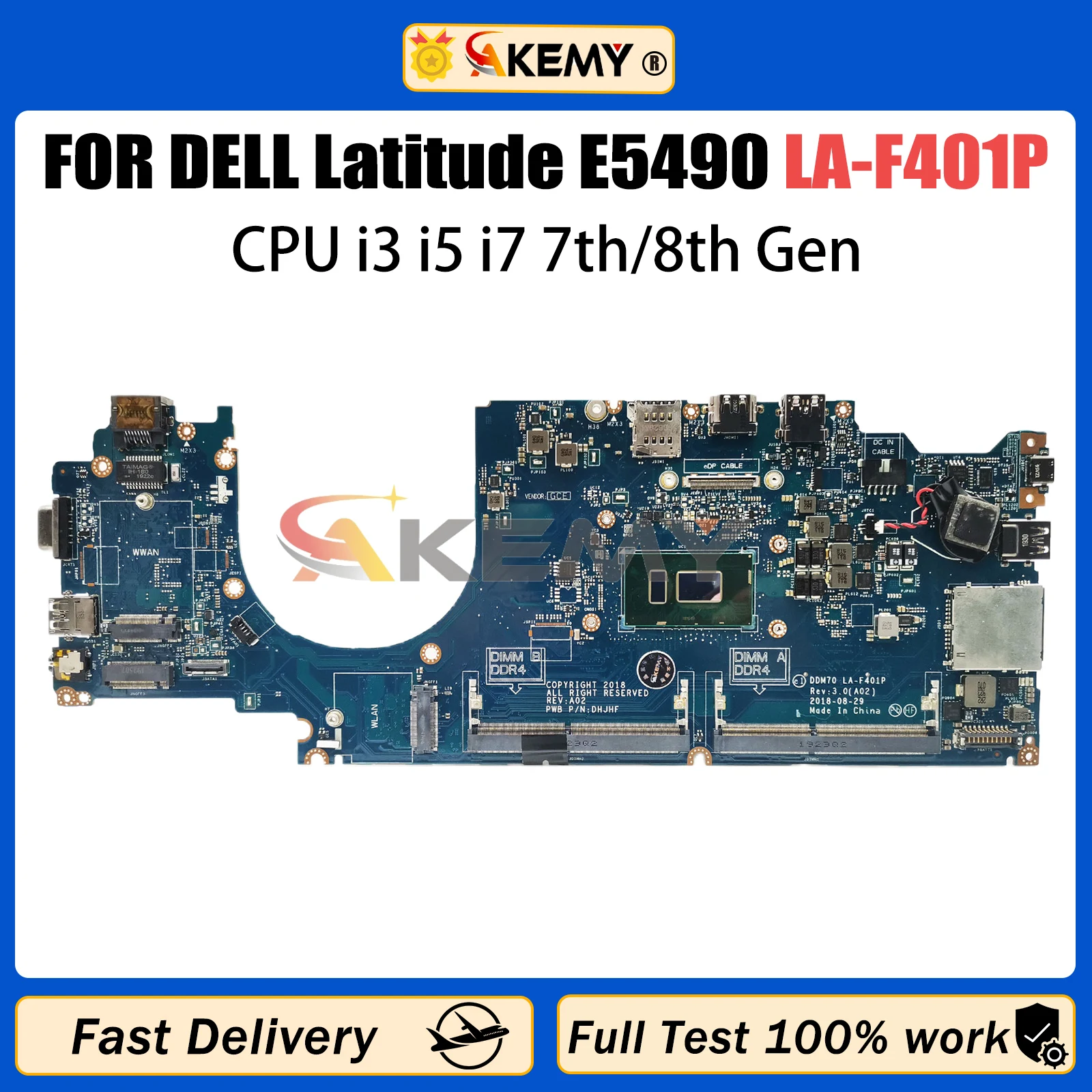 

AKEMY LA-F401P Laptop Motherboard For Dell Latitude E5490 0C08DH 0M71FV 0NJFT2 08KN1W 0C08DH Mainboard i3 i5 i7 7th/8th Gen CPU