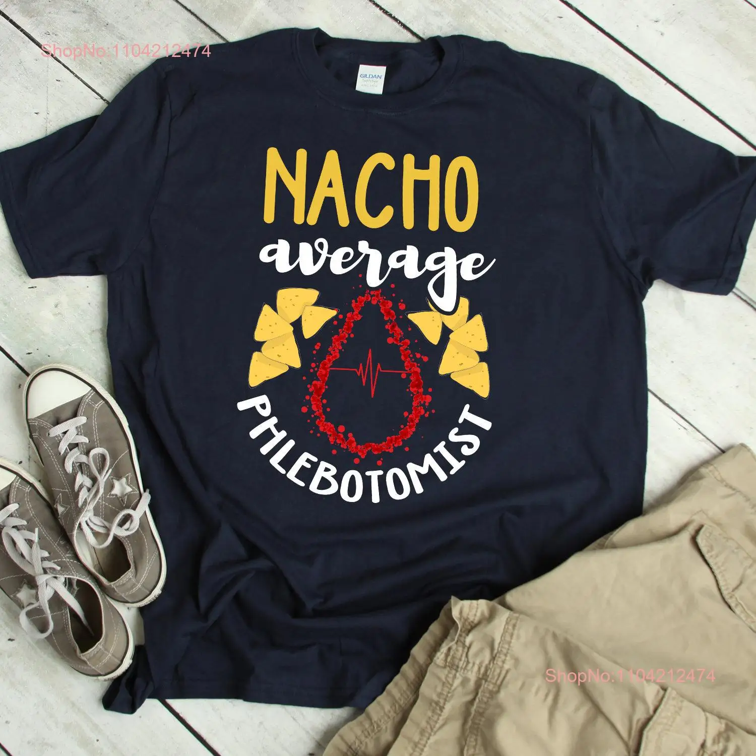 PhlebotomisT T Shirt Funny Nacho Saying Best Great Phlebotomy Technician Nurse long or short sleeves