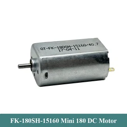 FK-180SH-15160 Micro 180 Motor DC 3V 5V 6V 9V 12V 11000RPM Carbon Brush Strong Magnetic Mini 20mm Electric Motor DIY Hobby Toy