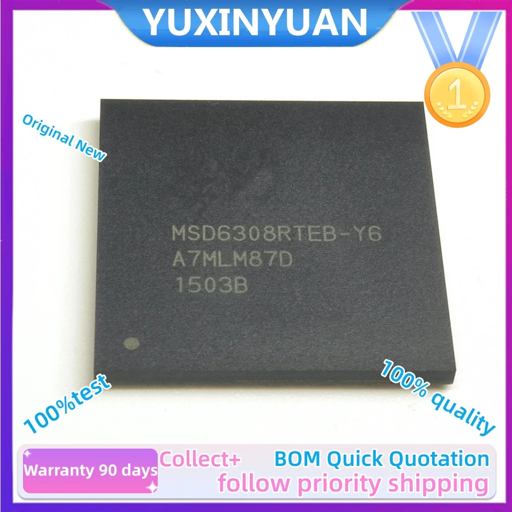 1PCs/Lot  New Original MSD6308RTEB-Y6 MSD6308RTE-Z1 MSD6308RTE-W2 MS6308RTE-SW MSD6308RTC-Z1  BGA Chips  in Stock100%Quality 