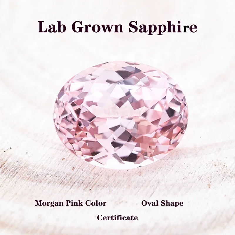 

Lab Grown Sapphire Oval Shape Morgan Pink Color TOP Advanced DIY Jewelry Rings Earrings Making Charms Gemstone with Certificate