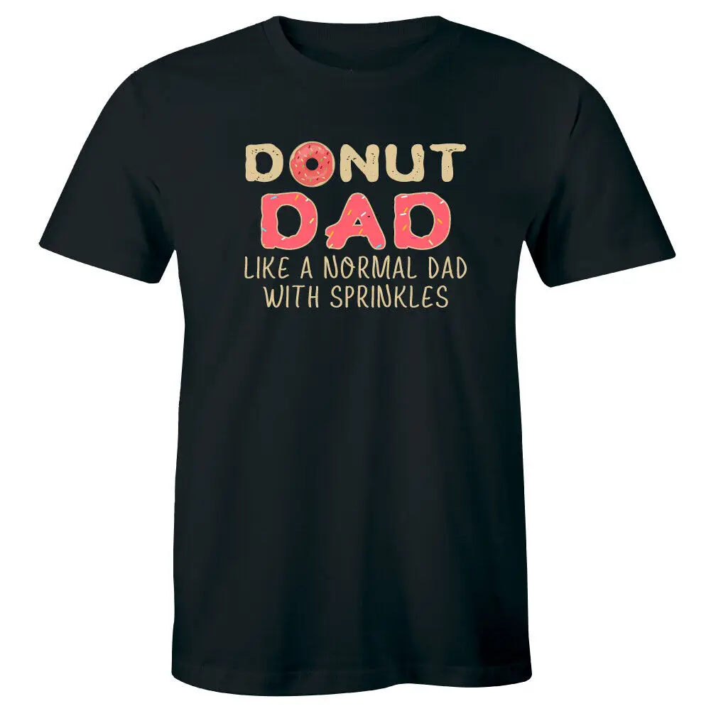 

Donut Dad Like A Normal Dad With Sprinkles Funny Men's T-Shirt Birthday Party