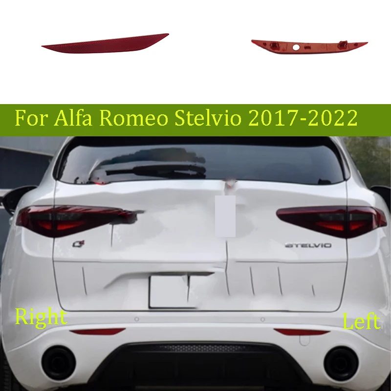 

For Alfa Romeo Stelvio 2017-2022 Car Accessories Left Right Rear Bumper Side Reflective Strip Rear Warning Brake Lamp Auto Parts