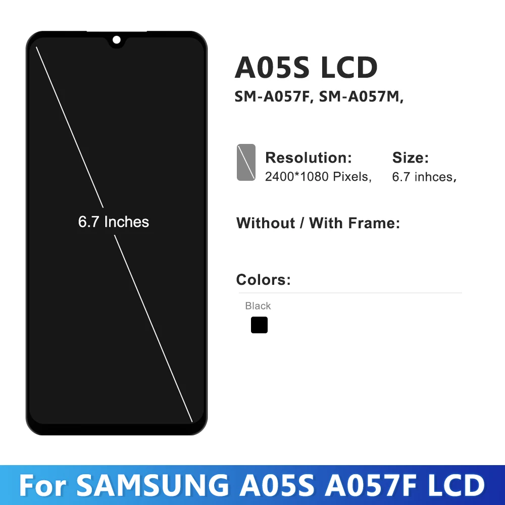 6.7'' For Samsung A05S LCD SM-A057M SM-A057G/DSN SM-A057F/DS LCD Display with Frame Digitizer Assembly For A057 LCD Display