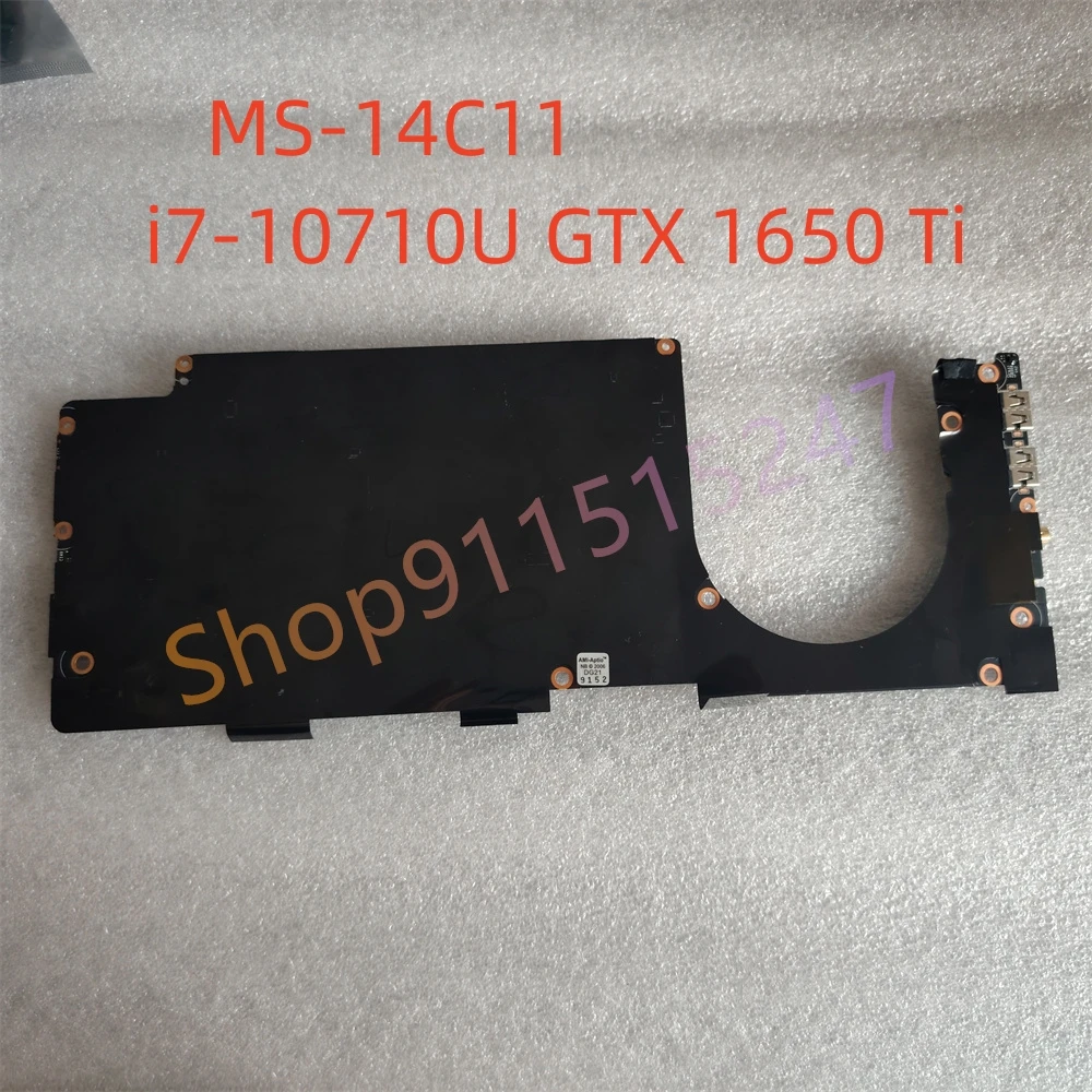 

For MSI Prestige 14 A10SC-051 MS-14C1 MS-14C11-17S002 Motherboard i7-10710U 1.1GHz GTX1650 Ti 100% Works Perfectly