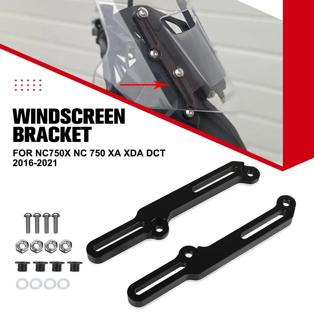 

For Honda NC750X NC 750 XA XDA DCT 2016 2017 2018-2021 Motorcycle Accessories Windshield Height Adjuster Lift Adjustment Bracket